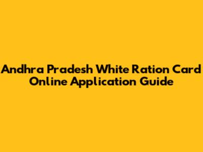 Andhra Pradesh White Ration Card Online Application Guide