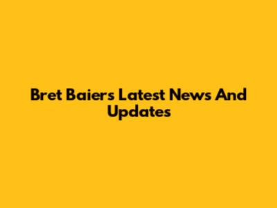 Bret Baier's Latest News And Updates