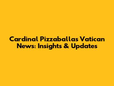 Cardinal Pizzaballa's Vatican News: Insights & Updates