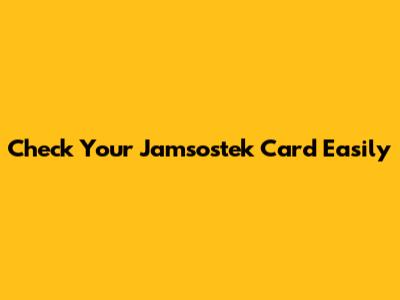 Check Your Jamsostek Card Easily