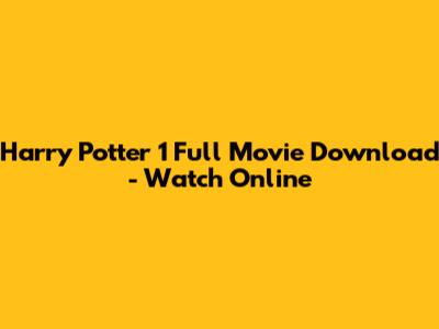Harry Potter 1 Full Movie Download - Watch Online