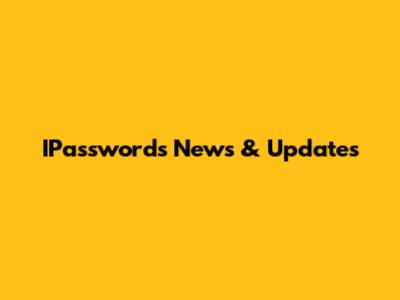 IPasswords News & Updates