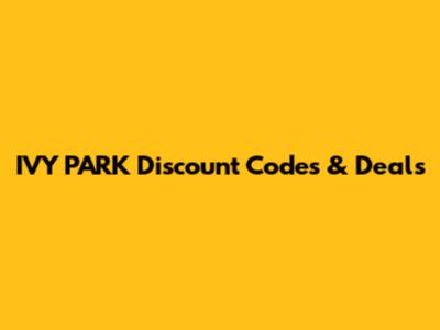 IVY PARK Discount Codes & Deals