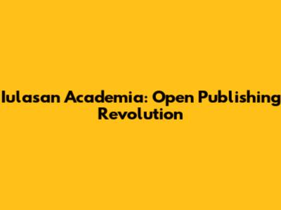 Iulasan Academia: Open Publishing Revolution