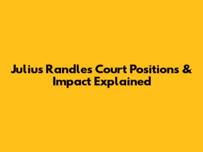 Julius Randle's Court Positions & Impact Explained