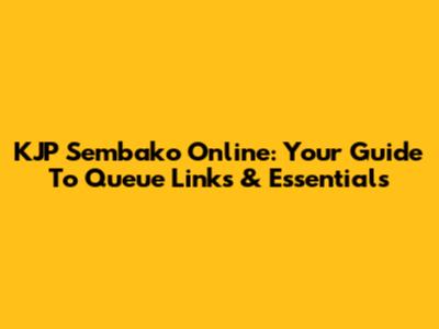 KJP Sembako Online: Your Guide To Queue Links & Essentials