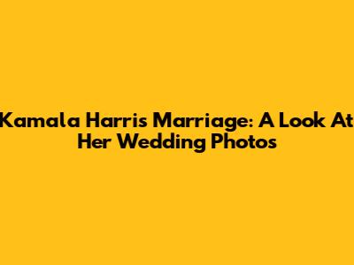 Kamala Harris Marriage: A Look At Her Wedding Photos