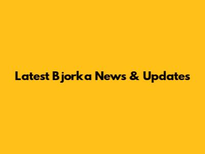 Latest Bjorka News & Updates