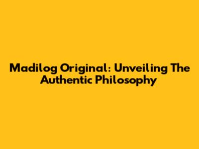 Madilog Original: Unveiling The Authentic Philosophy