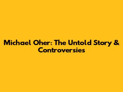 Michael Oher: The Untold Story & Controversies