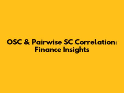 OSC & Pairwise SC Correlation: Finance Insights