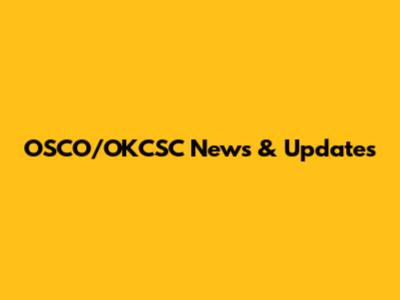 OSCO/OKCSC News & Updates