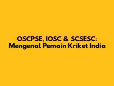 OSCPSE, IOSC & SCSESC: Mengenal Pemain Kriket India