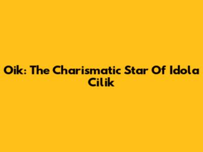 Oik: The Charismatic Star Of Idola Cilik