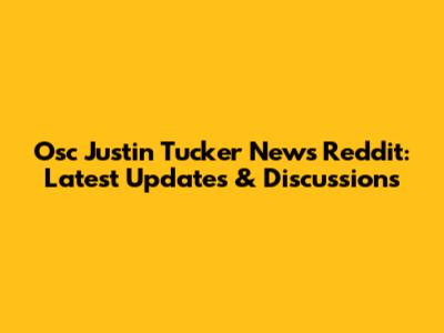 Osc Justin Tucker News Reddit: Latest Updates & Discussions