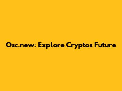 Osc.new: Explore Crypto's Future