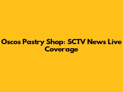 Osco's Pastry Shop: SCTV News Live Coverage