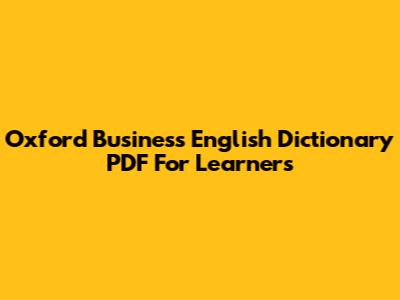 Oxford Business English Dictionary PDF For Learners