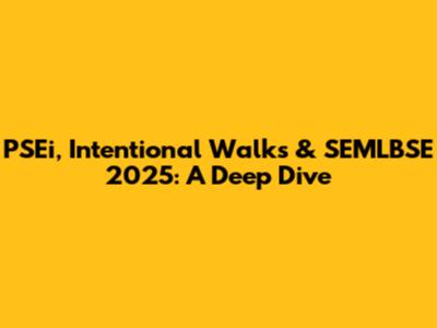 PSEi, Intentional Walks & SEMLBSE 2025: A Deep Dive