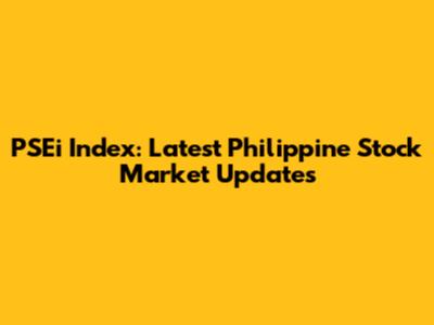PSEi Index: Latest Philippine Stock Market Updates