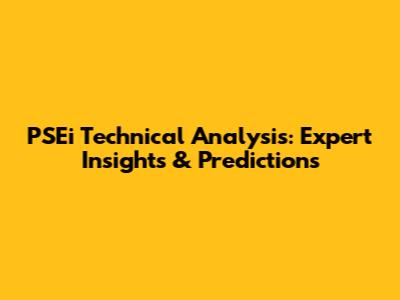 PSEi Technical Analysis: Expert Insights & Predictions