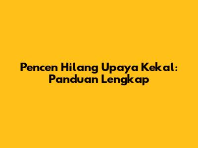 Pencen Hilang Upaya Kekal: Panduan Lengkap