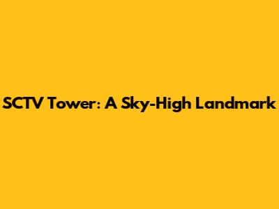 SCTV Tower: A Sky-High Landmark