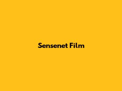 Sensenet Film