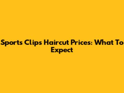 Sports Clips Haircut Prices: What To Expect