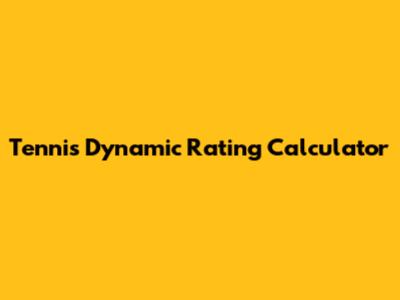 Tennis Dynamic Rating Calculator