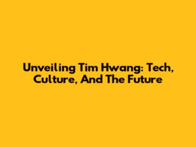 Unveiling Tim Hwang: Tech, Culture, And The Future