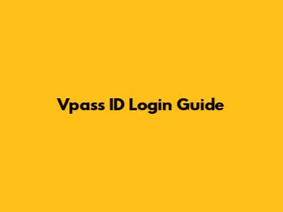Vpass ID Login Guide