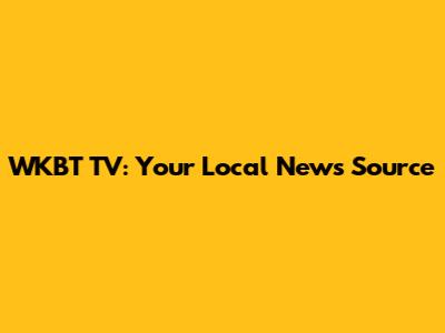 WKBT TV: Your Local News Source